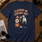 Clocked in cursed out