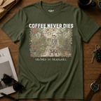 Coffee Never Dies