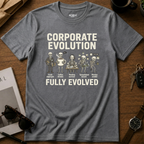 Corporate Evolution T-Shirt