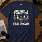 Corporate Evolution T-Shirt