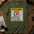 Critical Error T-Shirt