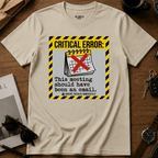 Critical Error T-Shirt