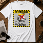 Critical Error T-Shirt
