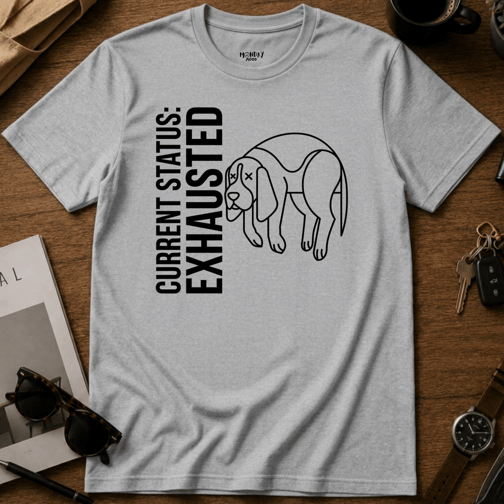 Current Status Exhausted T-Shirt
