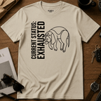 Current Status Exhausted T-Shirt