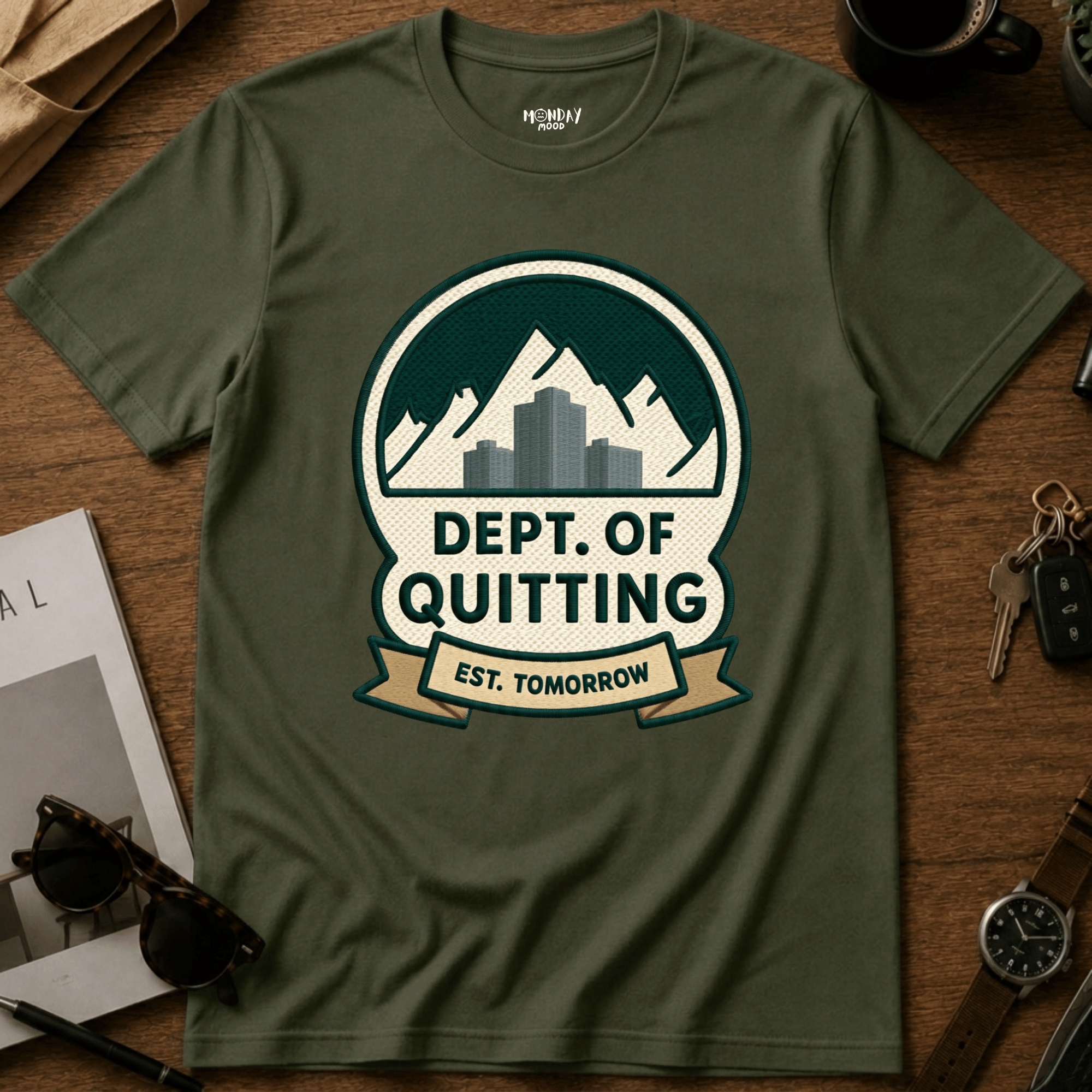 Dept Of Quitting T-Shirt