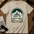 Dept Of Quitting T-Shirt