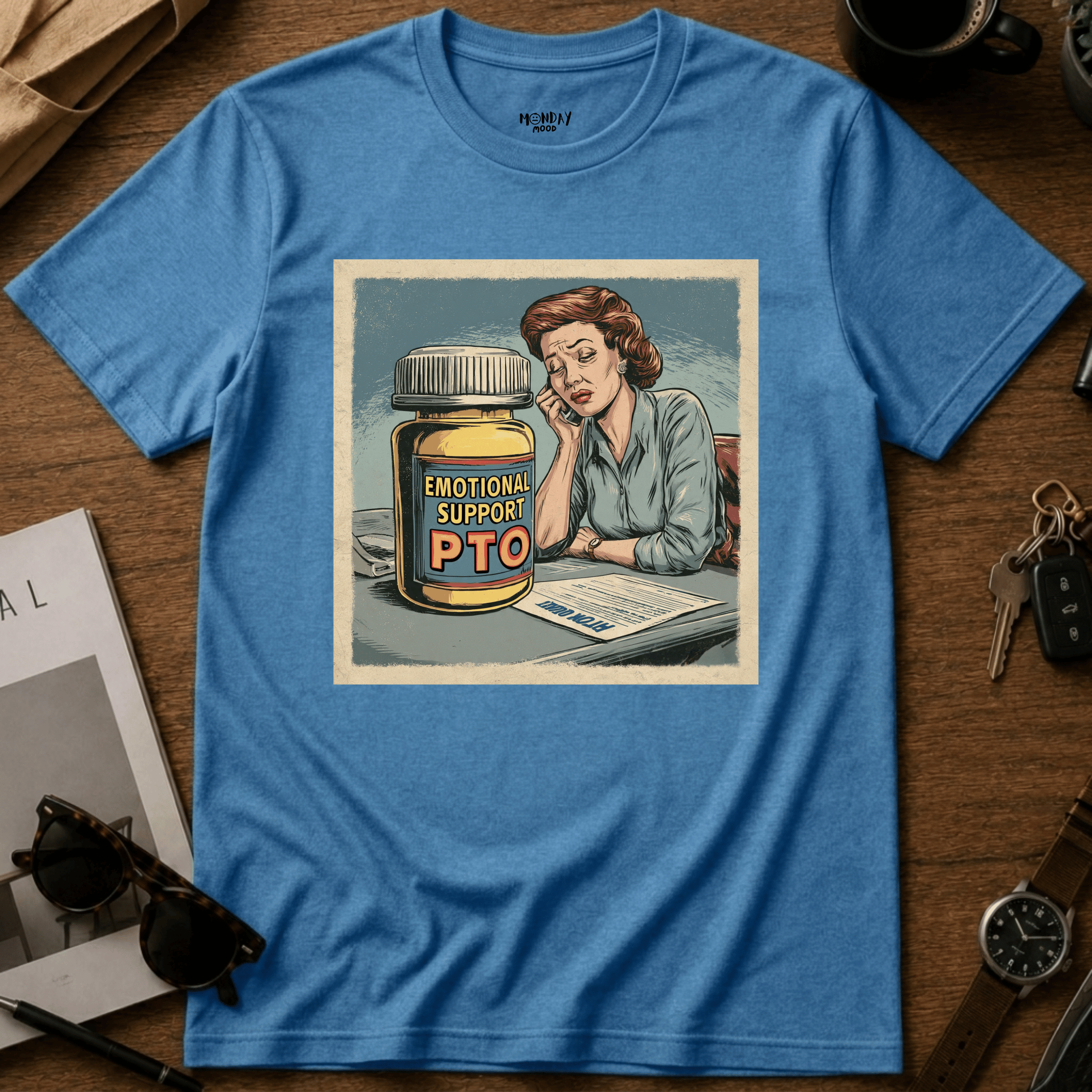 Emotional support PTO T-Shirt