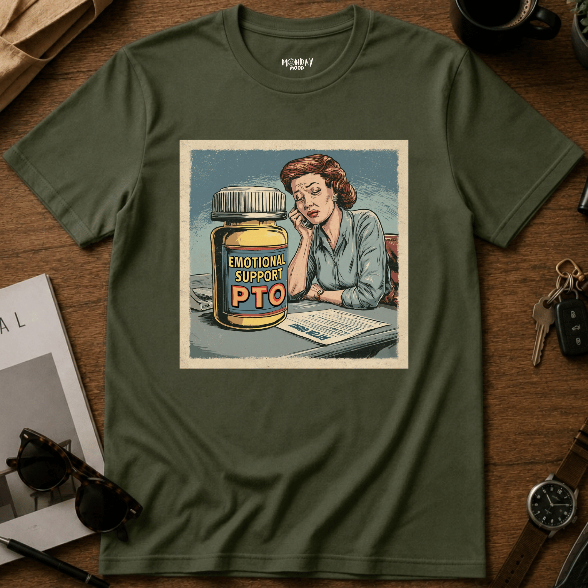 Emotional support PTO T-Shirt