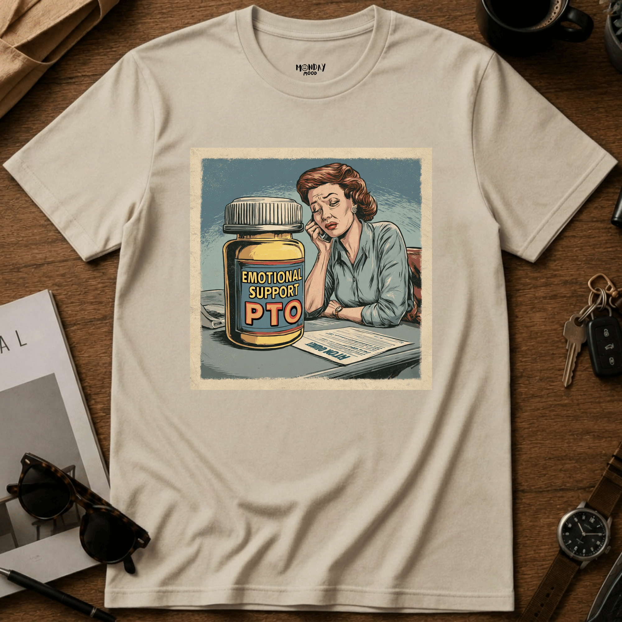 Emotional support PTO T-Shirt