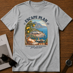 Escape Plan T-Shirt