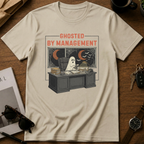 Ghosted By Management T-Shirt