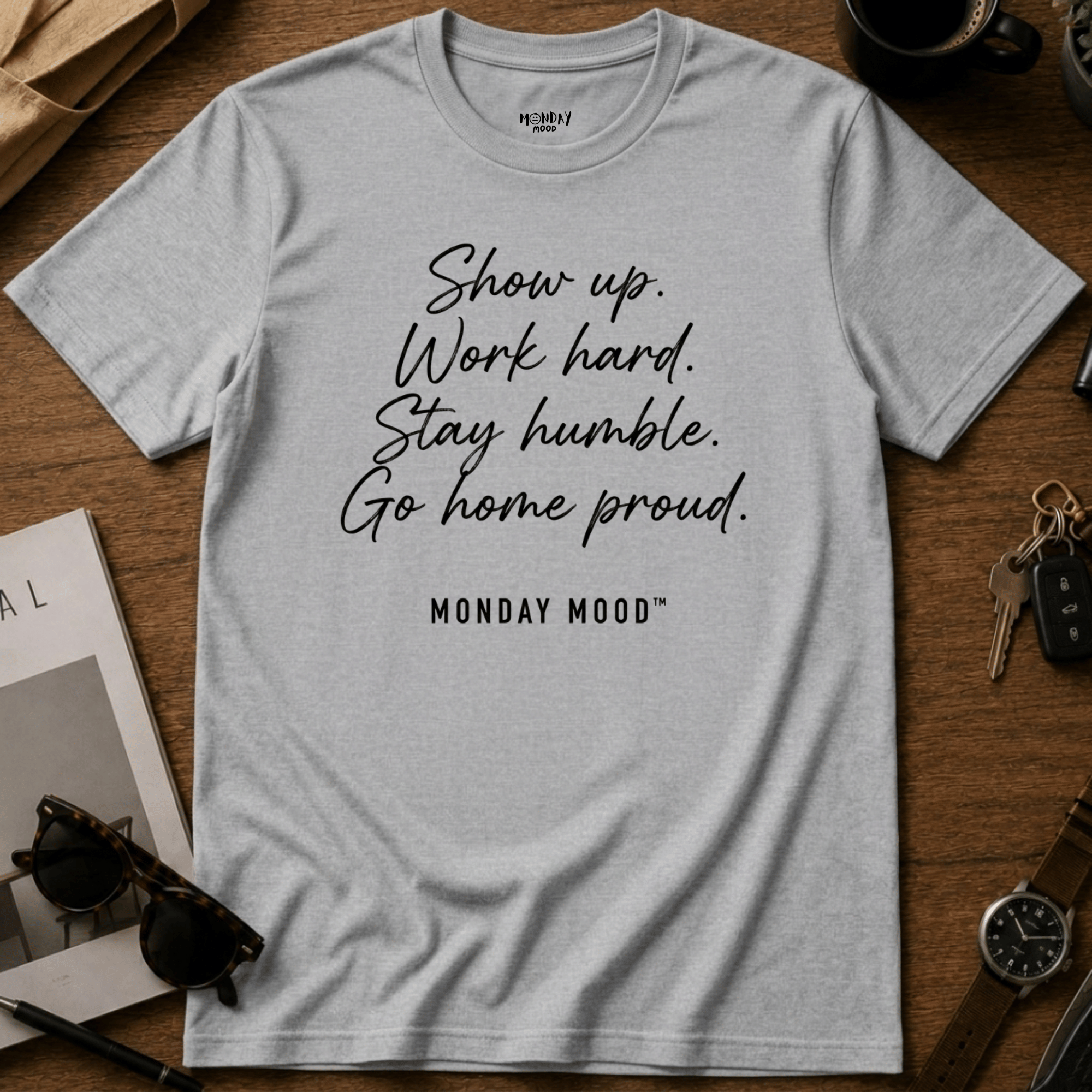 Go Home Proud T-Shirt