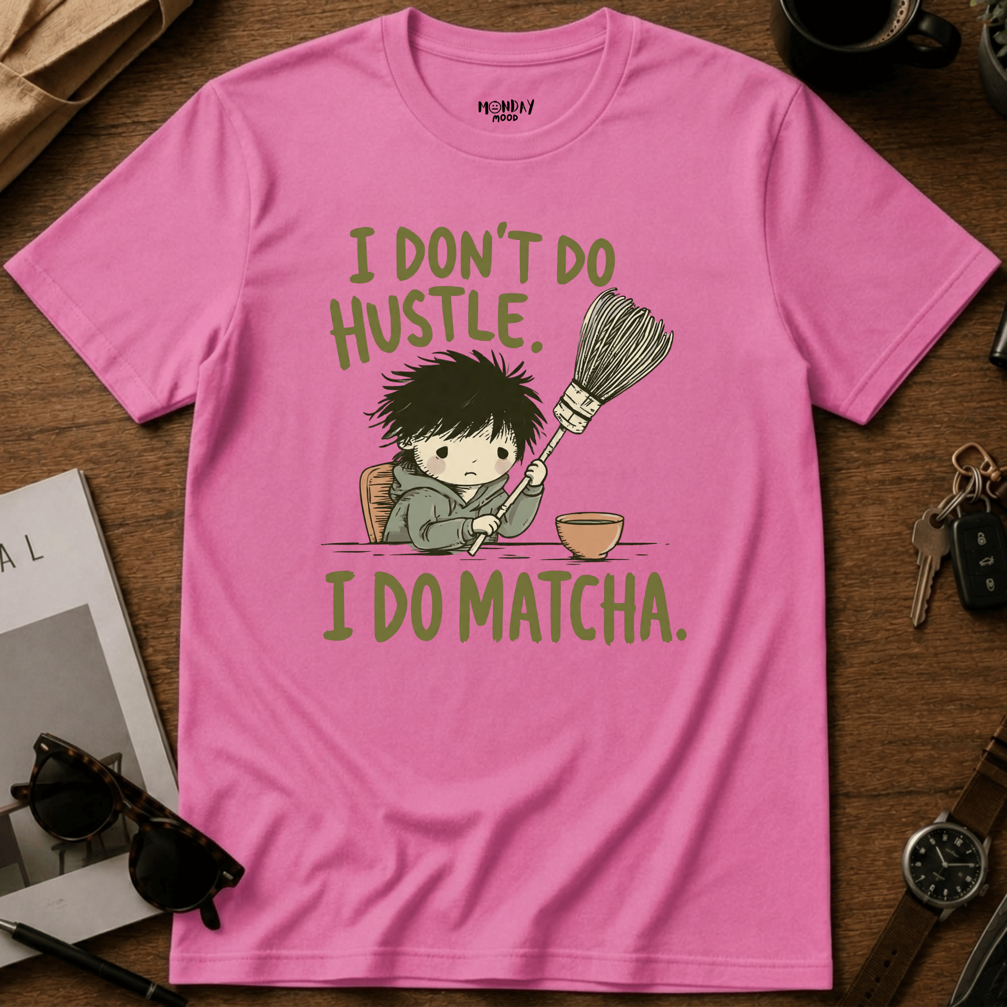 I Do Matcha T-Shirt
