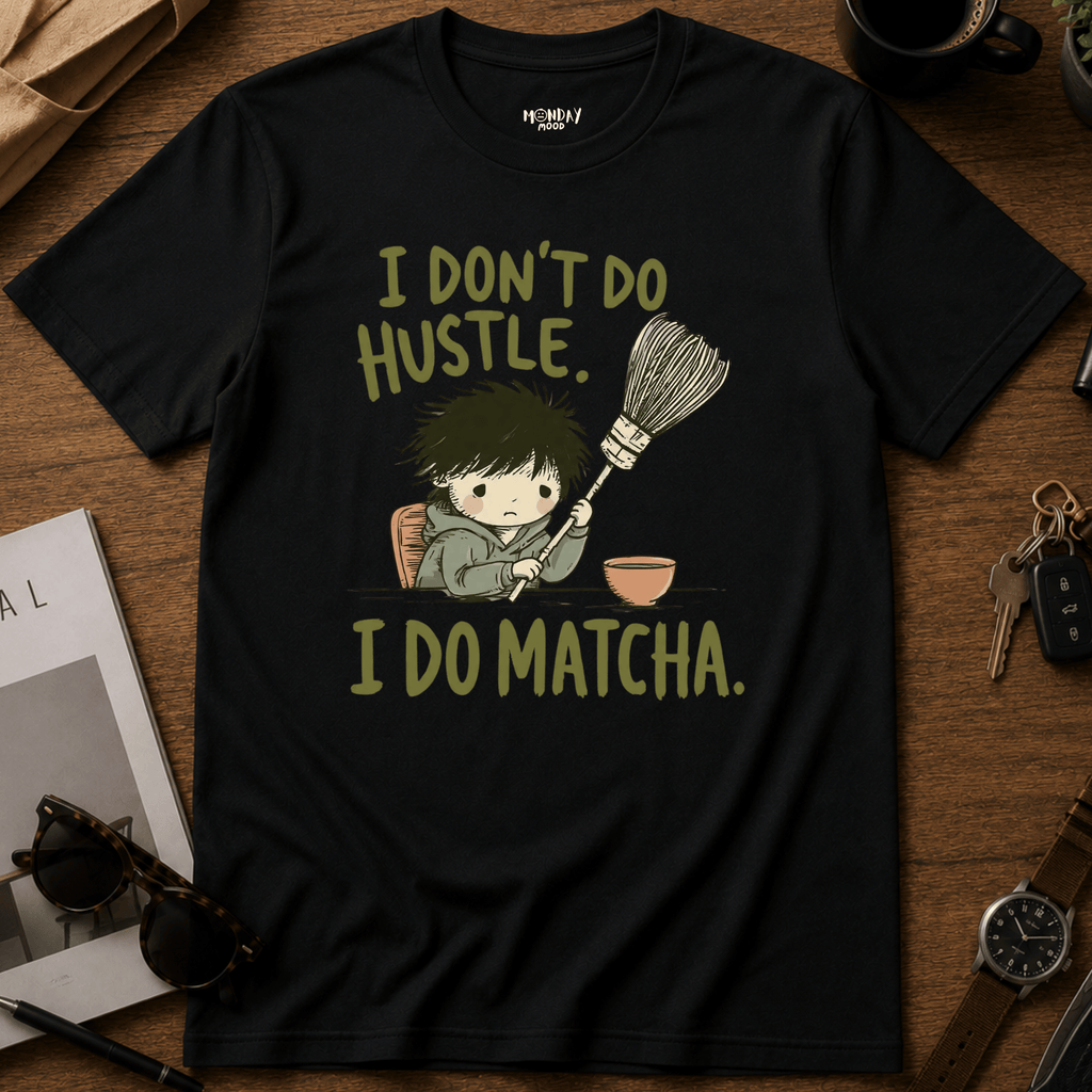 I Do Matcha T-Shirt