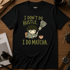 I Do Matcha T-Shirt