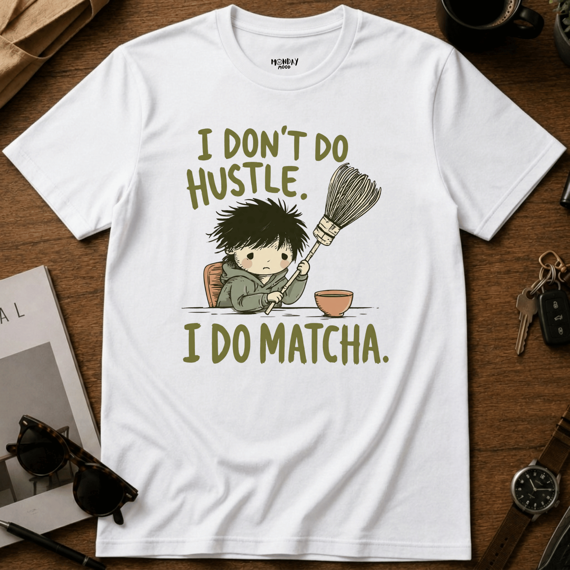 I Do Matcha T-Shirt