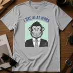 I Use AI At Work T-Shirt