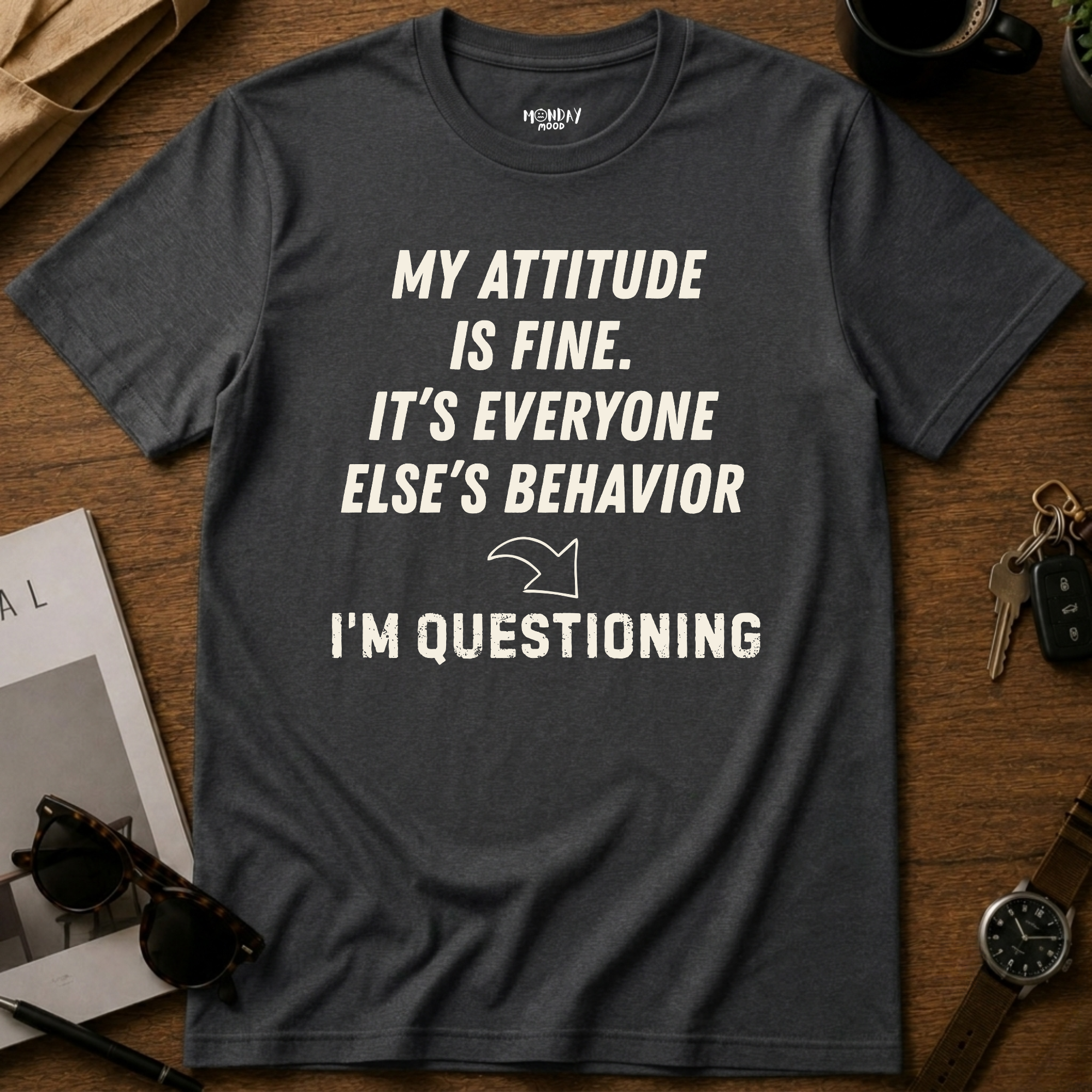 I'm Questioning T-Shirt