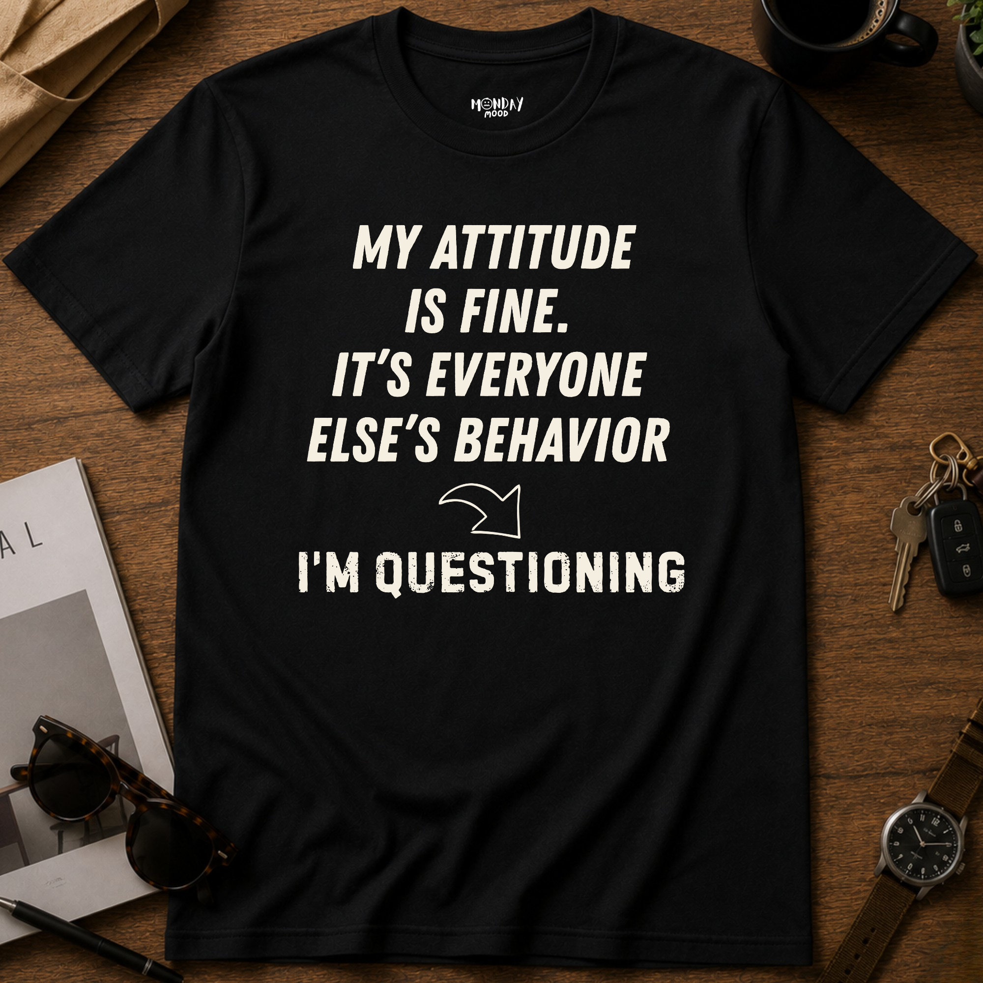 I'm Questioning T-Shirt