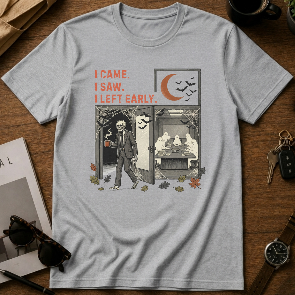 I came I saw I left early ( Meeting edition)