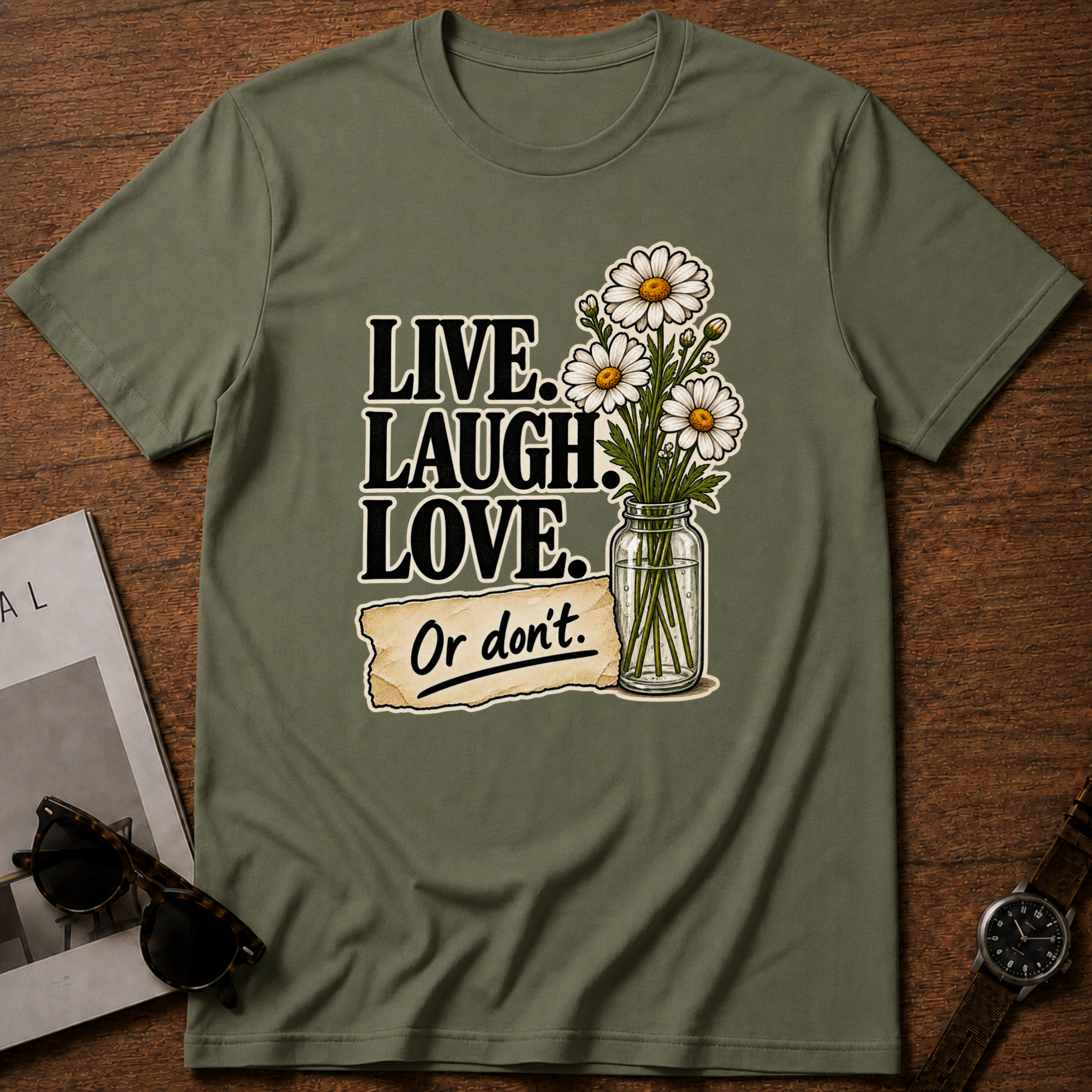 Live Laugh Love T-Shirt
