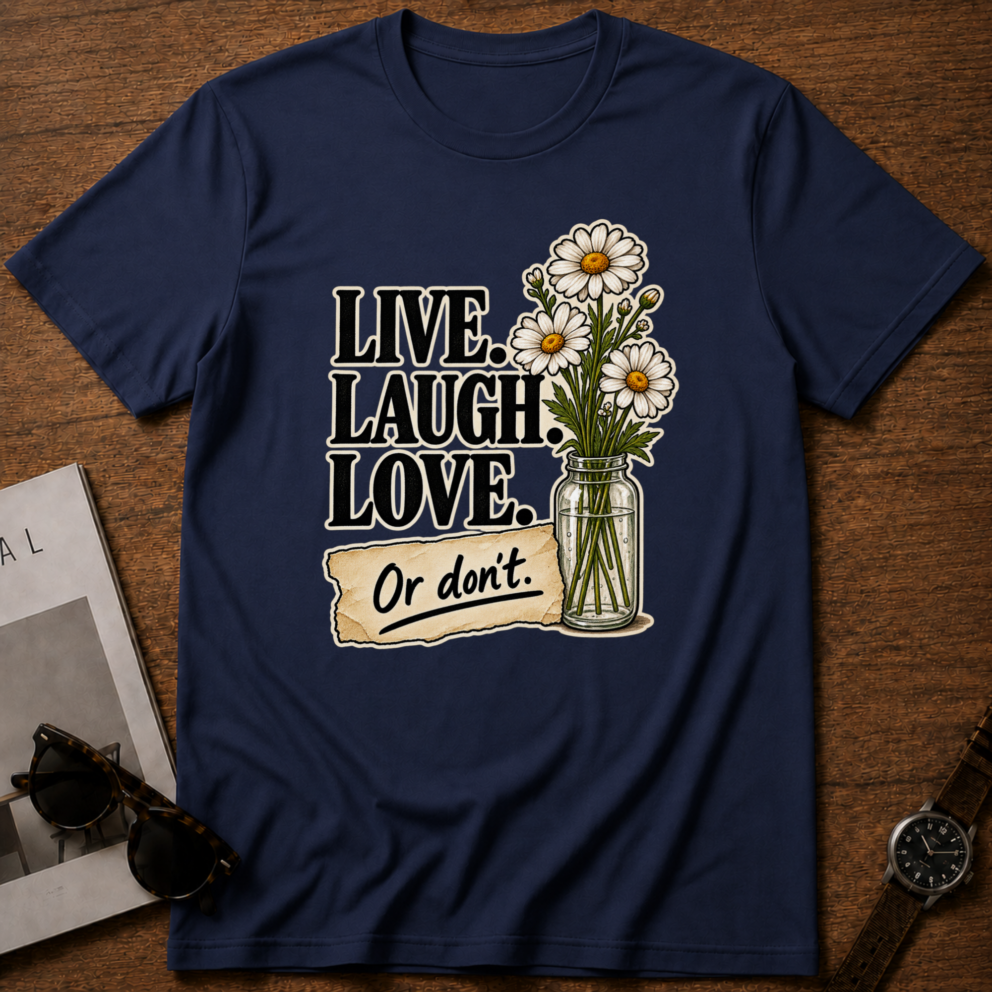 Live Laugh Love T-Shirt