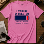 1% Battery T-Shirt