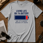 1% Battery T-Shirt