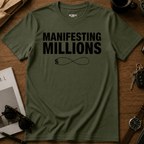 Manifesting Millions T-Shirt