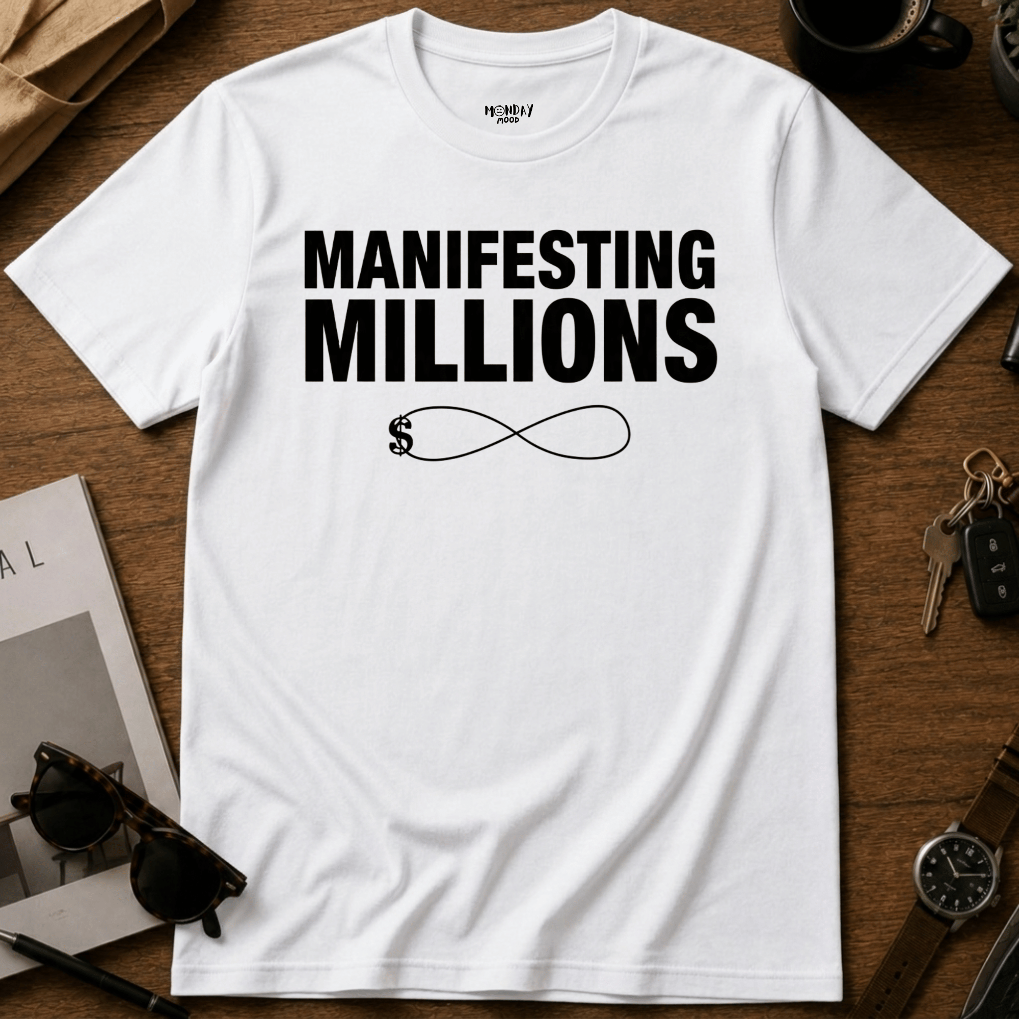 Manifesting Millions T-Shirt