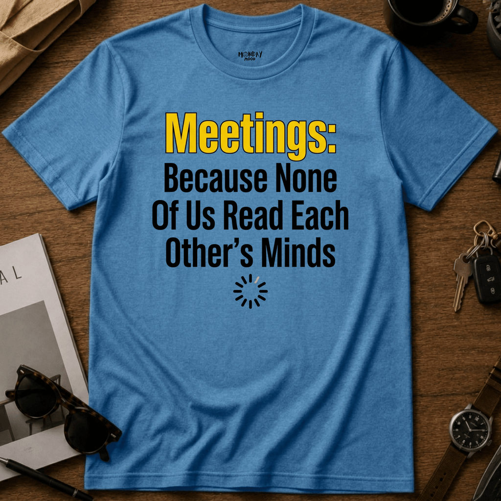 Meetings Minds T-Shirt