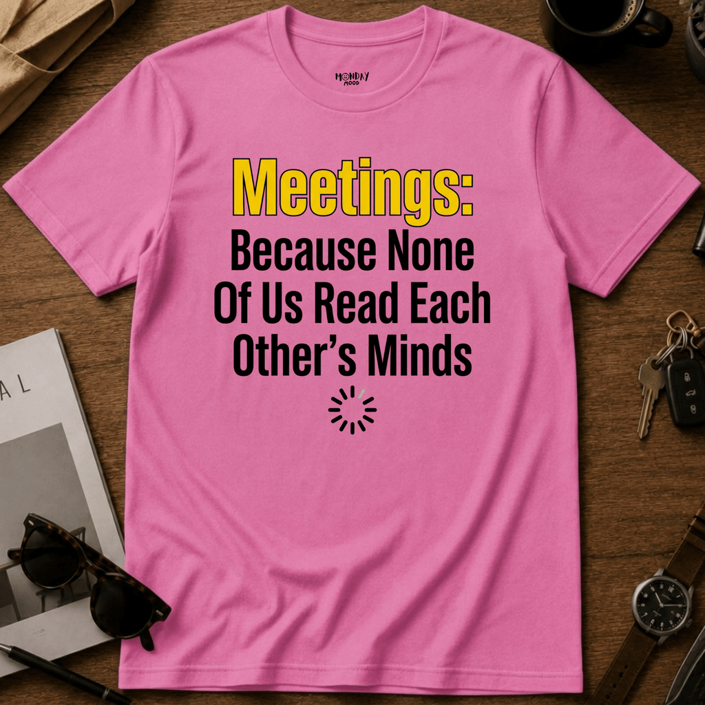 Meetings Minds T-Shirt