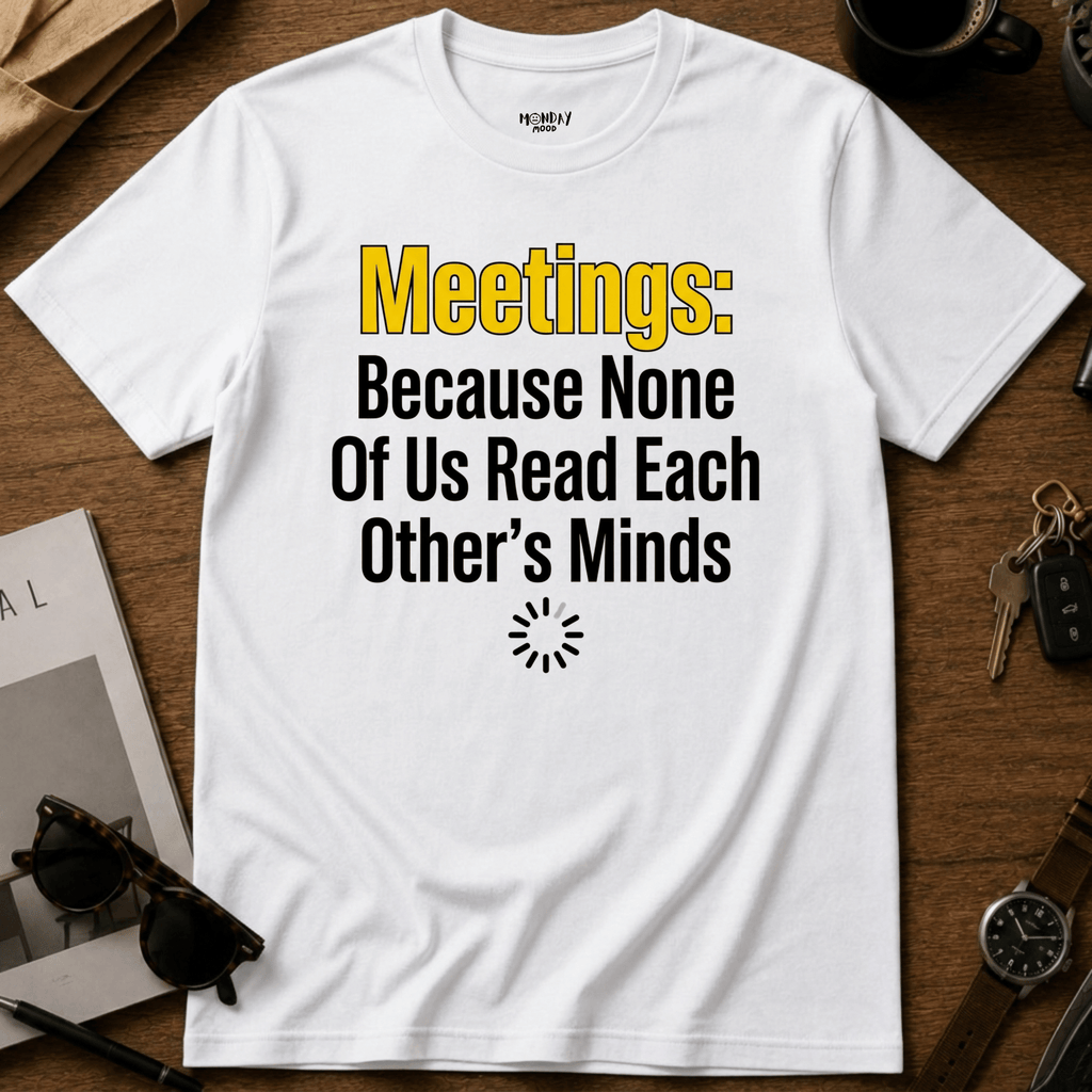 Meetings Minds T-Shirt