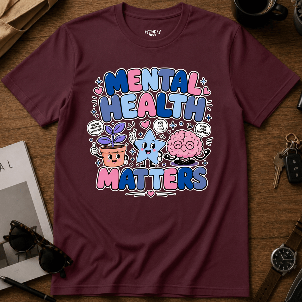 Mental Health Matters T-Shirt