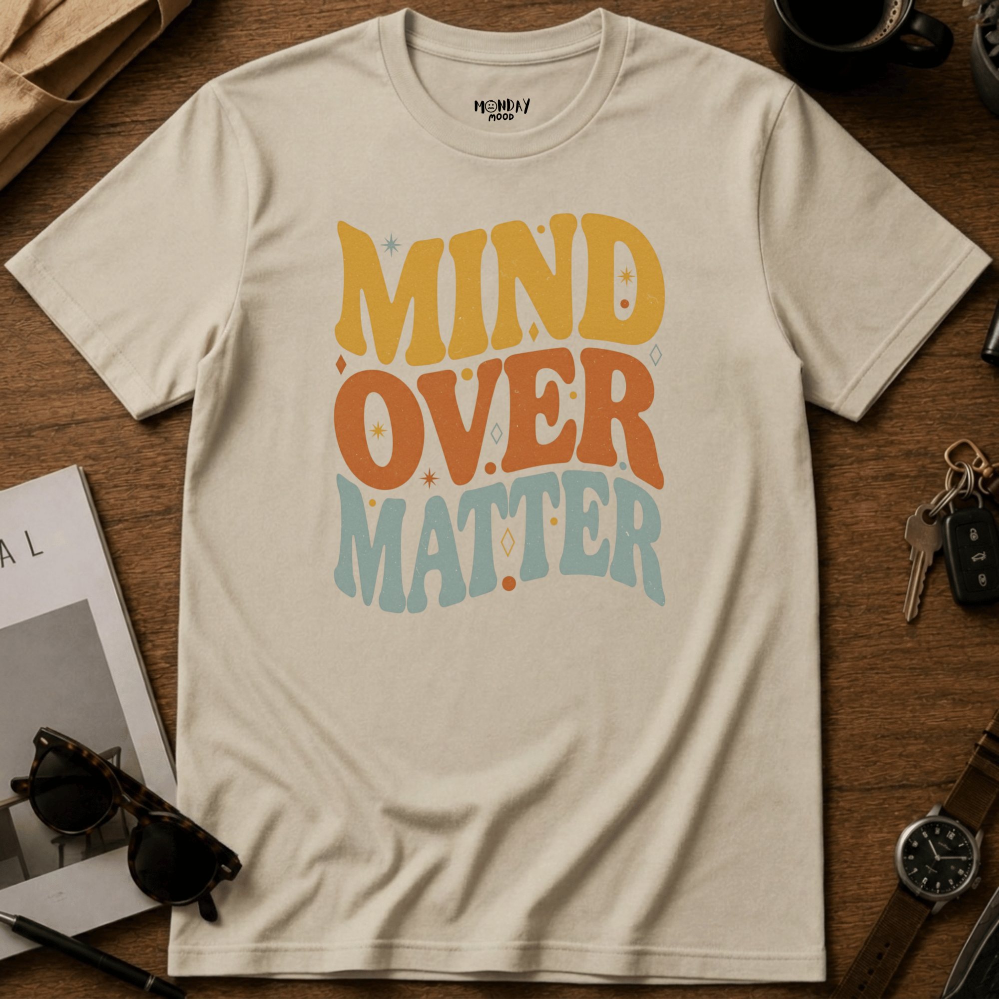 Mind Over Matter T-Shirt