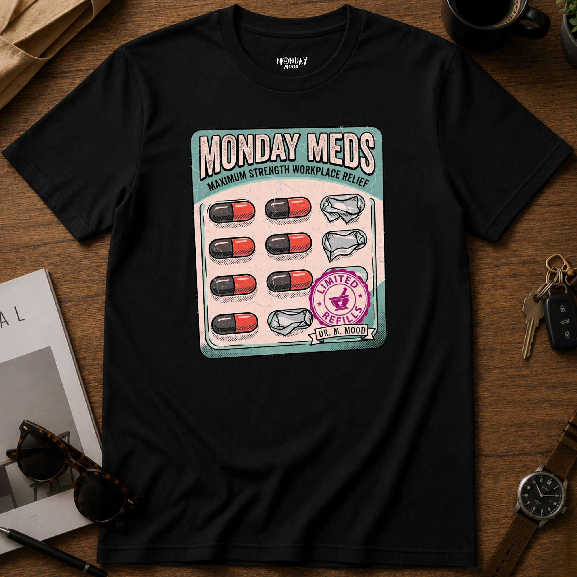 Monday Meds T-Shirt