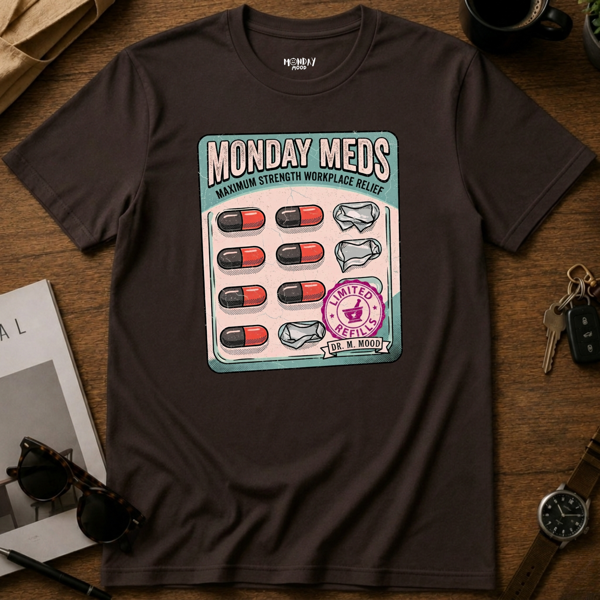 Monday Meds T-Shirt
