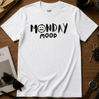 Monday Mood T-Shirt