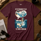 My Retirement Plan T-Shirt