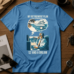 My Retirement Plan T-Shirt