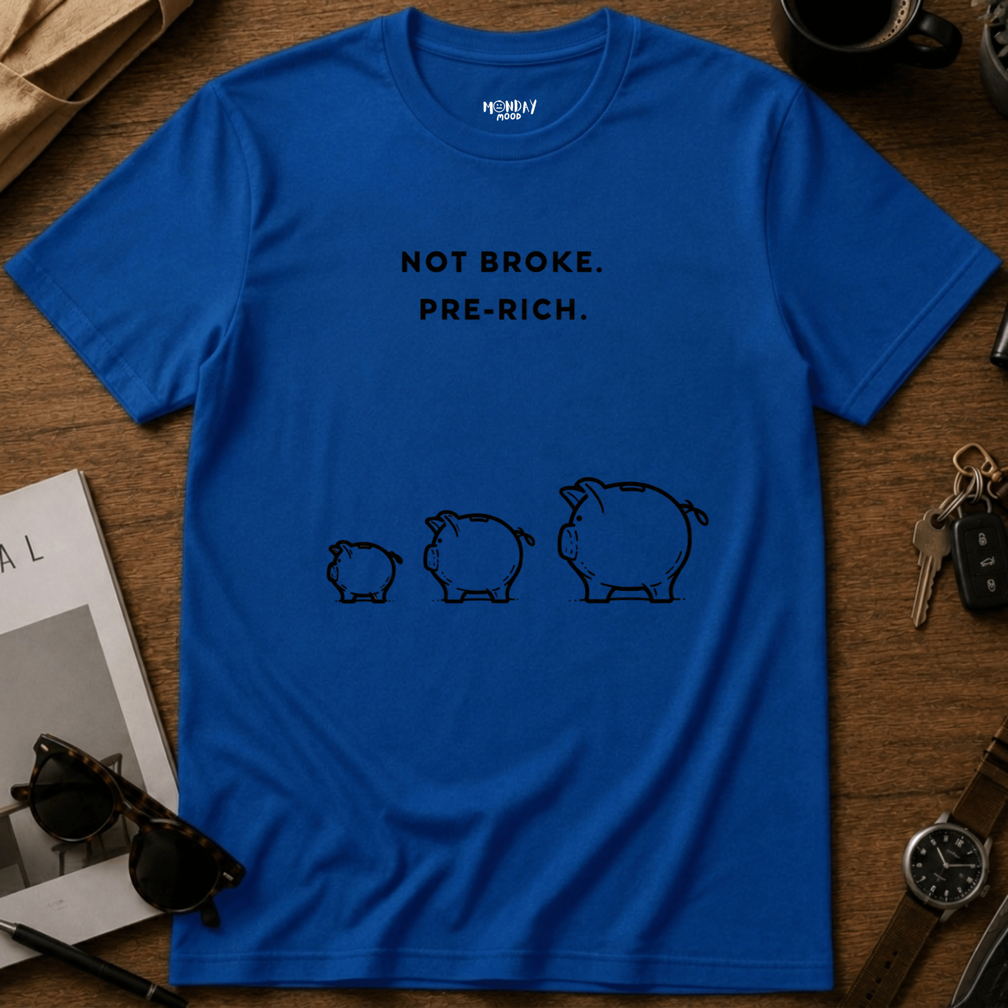 Not Broke Pre Rich T-Shirt