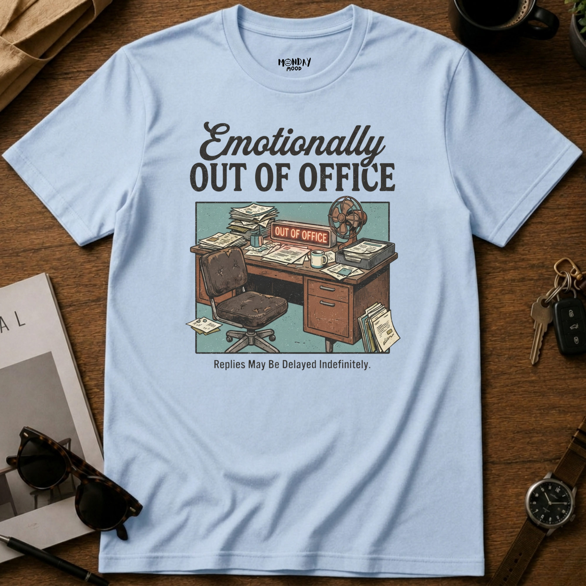 Emotionally OOO T-Shirt