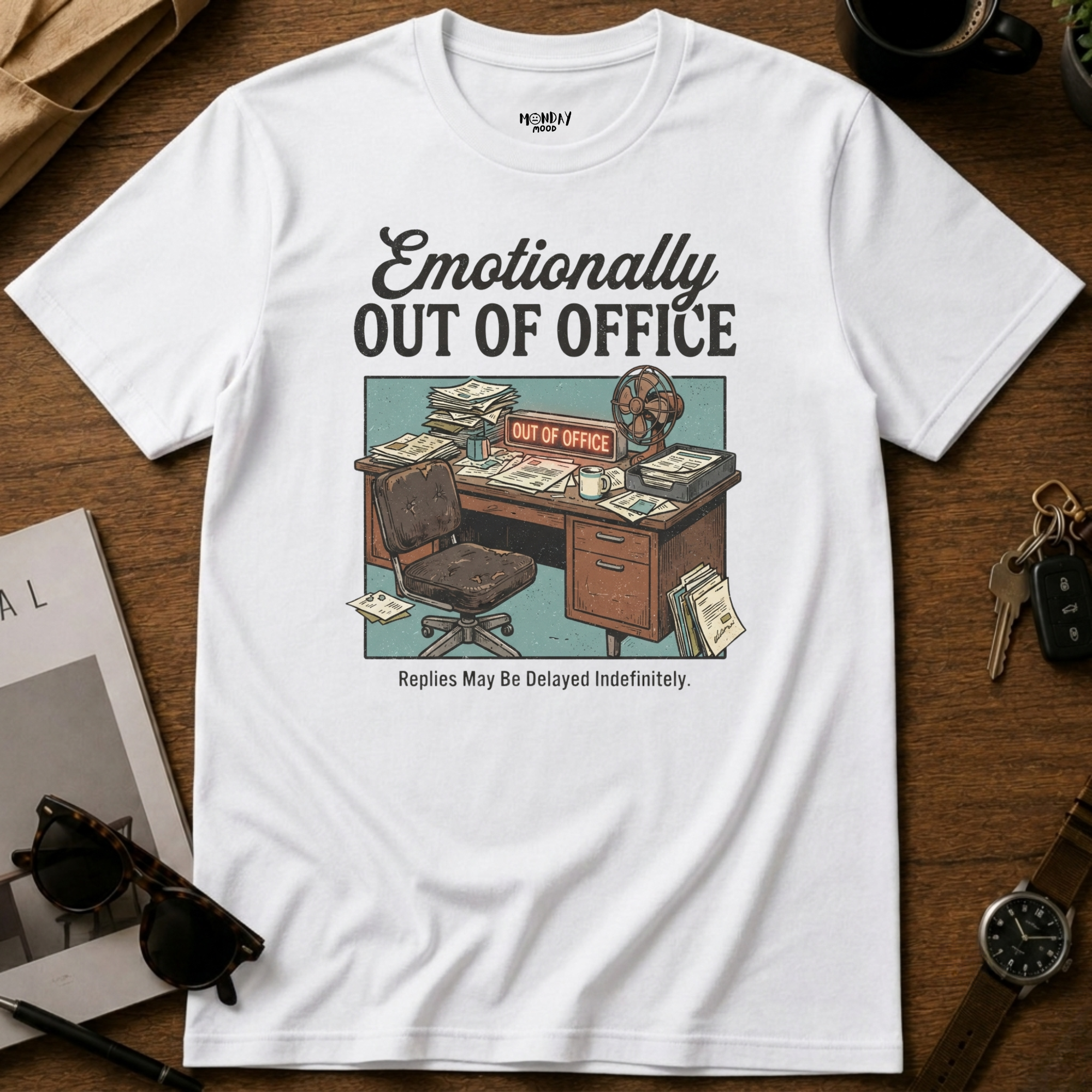 Emotionally OOO T-Shirt