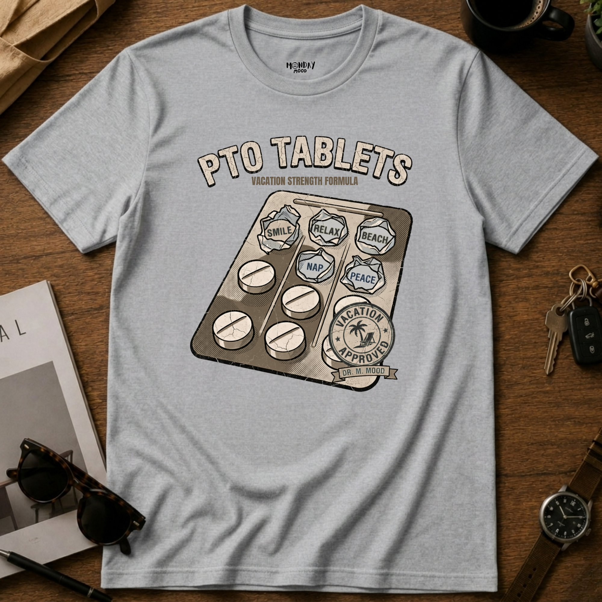 PTO Tablets T-Shirt