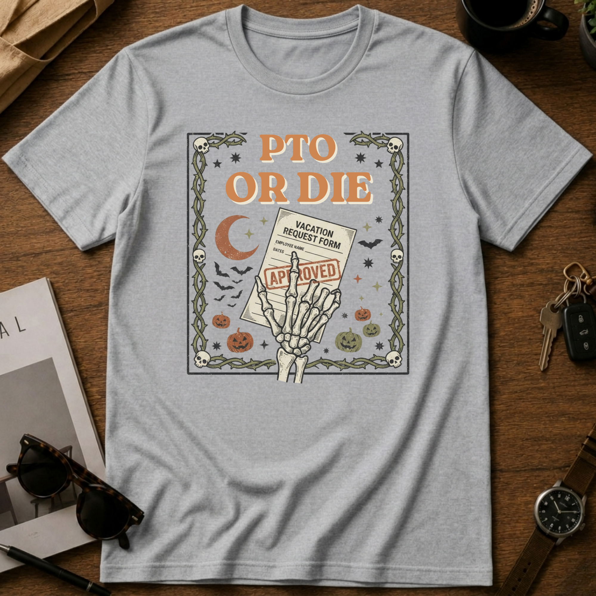 PTO or die