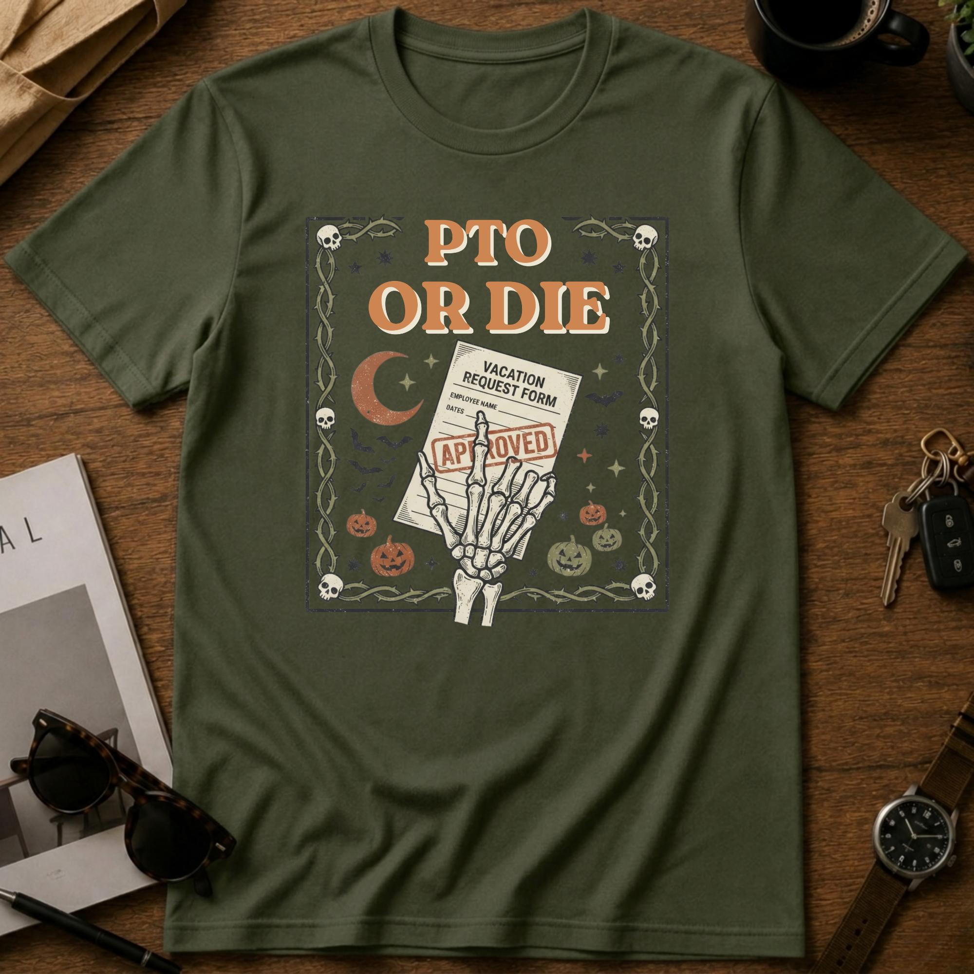PTO or die
