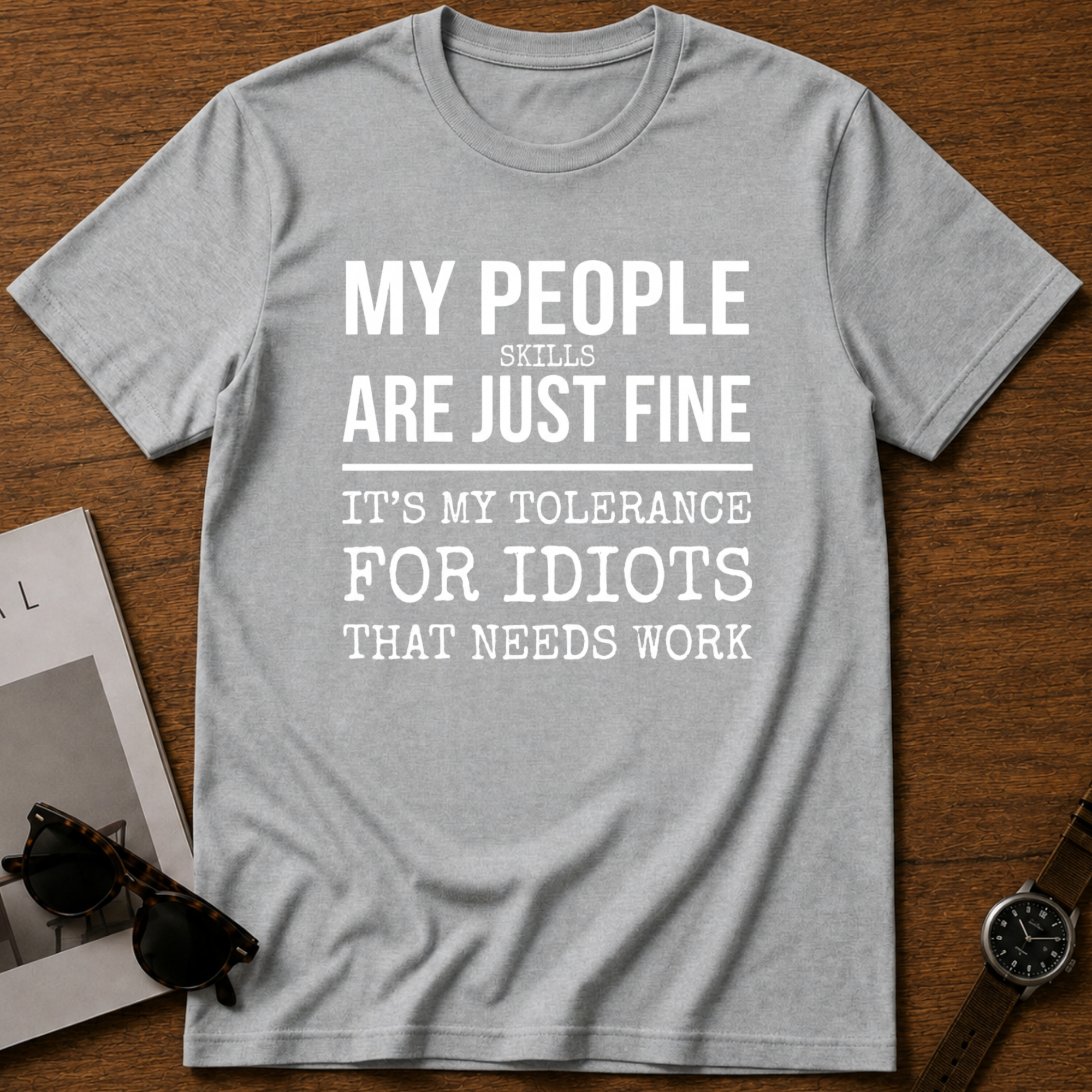 People Skills T-Shirt