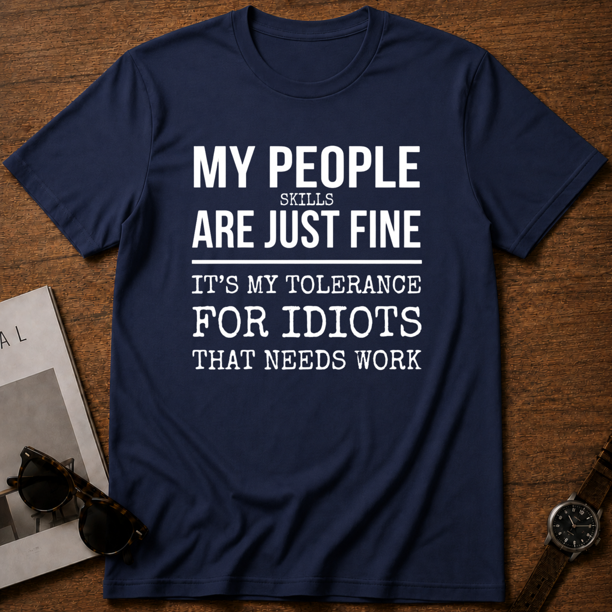 People Skills T-Shirt