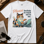 Reach Out To Me T-Shirt